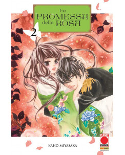 La Promessa della Rosa  2 di Kaho Miyasaka NUOVO ed.Planet Manga