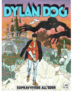Dylan Dog n.166 sopravvivere all'Eden ed.Bonelli 
