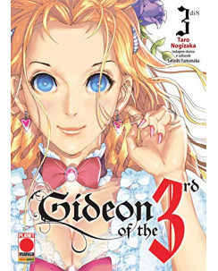 Gideon of the 3rd  3 di Taro Nogizaka NUOVO ed.Planet Manga
