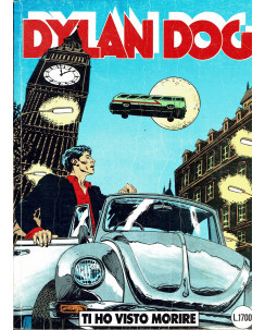 Dylan Dog n. 27 TI HO VISTO MORIRE originale ed.Bonelli OTTIMO