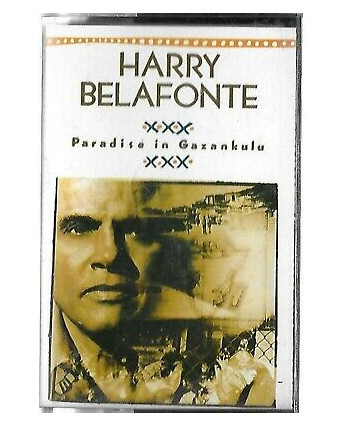 Musicassetta 075 Harry Belafonte: Paradise in Gazankulu - EMI 7469714