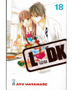 LDK - Living Together n.18 di Ayu Watanabe ed.Star Comics