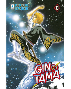 Gintama n.43 di Hideaki Sorachi NUOVO ed.Star Comics