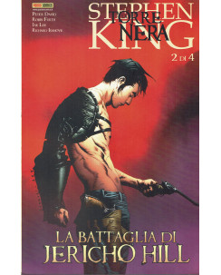 Stephen King: La Torre Nera - La Battaglia di Jericho Hill n. 2 ed. Panini