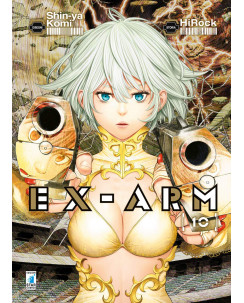 EX - ARM  10 di Shin-ya Komi e HiRock NUOVO ed.Star Comics