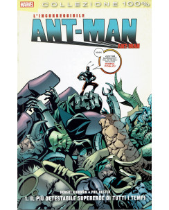 100% Marvel Ant-Man 1 il piÃ¹ detestabile supereroe di Kirkman ed.Panini SU07