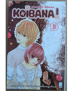 Koibana n.8 di Nagamu Nanaji ed.Star Comics 