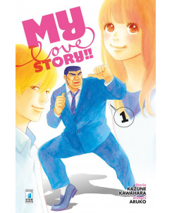 My Love Story  1 di Aruko e Kawahara ed.Star Comics NUOVO  