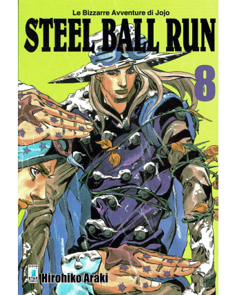 Le Bizzarre Avventure di Jojo Steel Ball Run  8 di H.Araki ed.Star Comics
