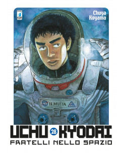 Uchu Kyodai Fratelli nello spazio n.28 di C. Koyama NUOVO ed. Star Comics