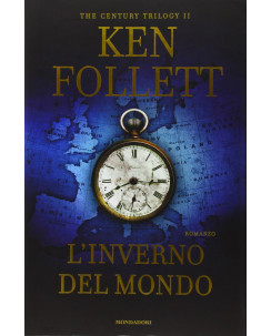 Ken Follett: L'inverno del mondo ed. Mondadori A97