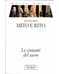 Julien Ries: Mito e rito le costanti del sacro ed.Jaca Book A11