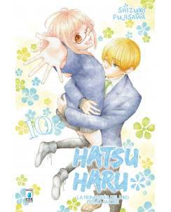 Hatsu Maru 10 la primavera del mio primo amore di Shizuki Fujisawa ed.Star C