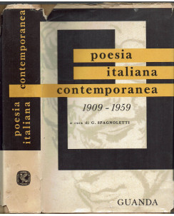 G. Spagnoletti: Poesia italiana contemporanea 1909-1959 ed. Guanda 1961 A94
