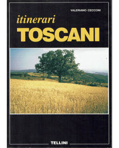Valeriano Cecconi: Itinerari toscani FOTOGRAFICO ed. Tellini A94