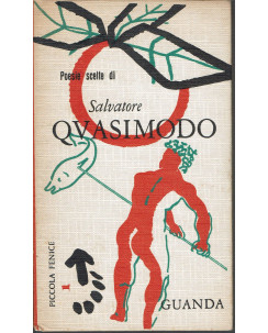 Salvatore Quasimodo: Poesie scelte [a cura di R. Sanesi] ed. Guanda 1961 A94