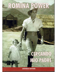 Romina Power: Cercando mio padre [FOTOGRAFICO - NO CD] ed. Gremese A93