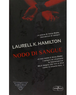 Laurell K. Hamilton: Nodo di sangue ed. superPocket A93