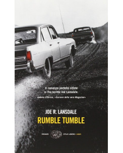 Joe R. Landsale: Rumble Tumble ed. Einaudi A11