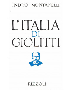Indro Montanelli: l'Italia di Giolitti ed.Rizzoli A75