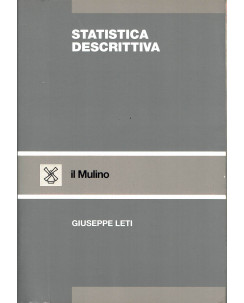 Giuseppe Leti: statistica descrittiva ed.il Mulino A75