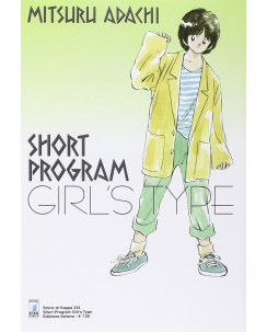 Short Program Girl's type di Mitsuru Adachi ed.Star Comics NUOVO