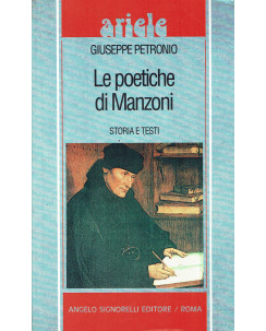 Giuseppe Petronio:le poetiche di Manzoni ed.Signorelli A75