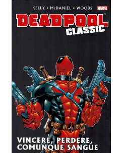 Deadpool Classic  5 vincere, perdere, comunque sangue ed.Panini NUOVO SU10