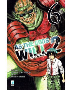 AS THE GODS WILL 2 n. 6 di Kaneshiro/Fujimura, ed. STAR COMICS