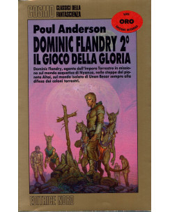 Cosmo ORO Poul Anderson: Dominic Flandry 2 il gioco della gloria rist.1995 ed.Nord A68