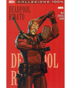 100% Marvel Deadpool rinato ed.Panini NUOVO SU10