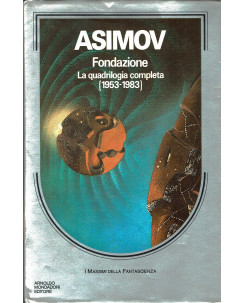 Asimov: fondazione quadrilogia completa 1953/1983 terza ed.Mondadori A68