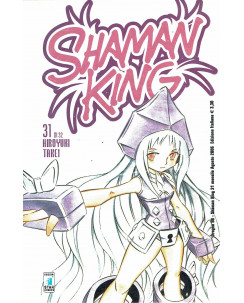 Shaman King n. 31 di Hiroyuki Takei - 1a ed. Star Comics  