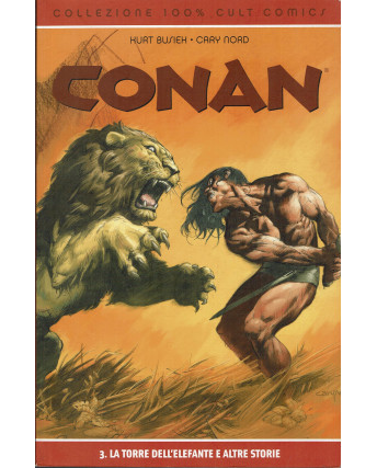 100% Cult Comics CONAN n. 3:la torre dell'elefante e altre storie ed.Panini FU14