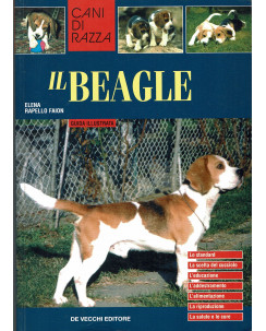 Elena Rapello Faion: cani di razza il Beagle ed.De Vecchi A16