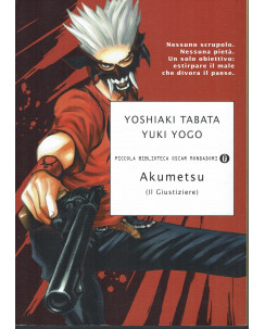 Akumetsu (Il Giustiziere) di Y. Tabata & Y. Yogo volume unico ed.Oscar Mondadori