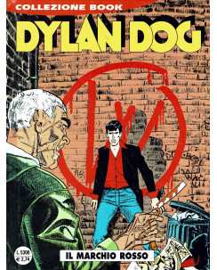 Dylan Dog Collezione Book n. 52 il marchio rosso di Tiziano Sclavi - ed. Bonelli