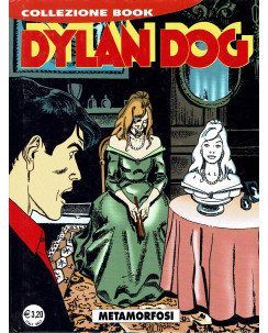 Dylan Dog Collezione Book n. 91 metamorfosi di Tiziano Sclavi ed.Bonelli