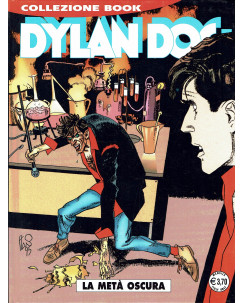 Dylan Dog Collezione Book n.113 la metà oscura di T.Sclavi ed.Bonelli