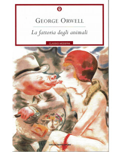 George Orwell : la fattoria degli animali ed.Oscar Mondadori A04