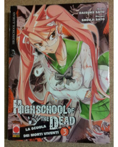 High School of the Dead n. 3 di Daisuke Sato, Shouji Sato 1a ristampa ed.Panini 