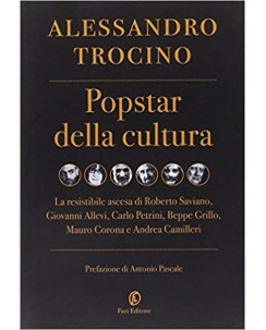 Alessandro Trocino: popstar della cultura ed.Fazi A11