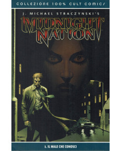 100% Cult Comics: Midnight Nation n. 1 ed.Panini NUOVO SU14