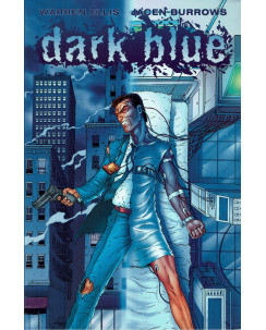 Dark blue di Warren Ellis ed.Panini NUOVO SU14