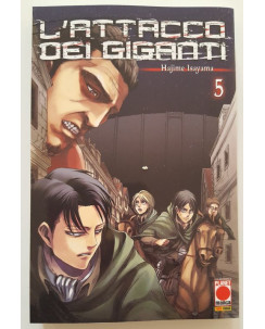 L'Attacco dei Giganti n. 5 di Hajime Isayama -4a ristampa Planet Manga