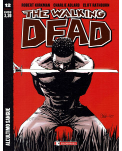 The Walking Dead  12 di R.Kirkman versione edicola ed.Saldapress BO01