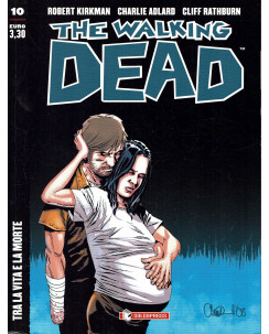 The Walking Dead  10 di R. Kirkman versione edicola ed.Saldapress BO01
