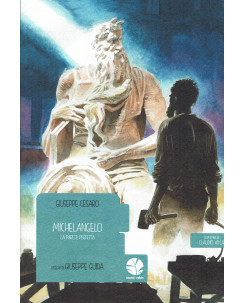 Michelangelo la parete perfetta di Guida COVER Claudio Villa NUOVO BO01