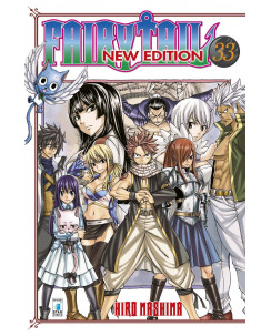Fairy Tail New Edition  33 di H.Mashima  ed.Star Comics NUOVO  