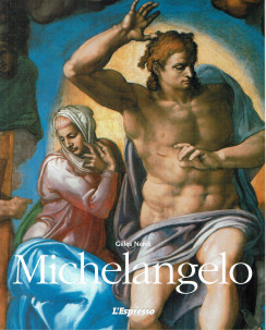 Gilles Neret: Michelangelo ed.L'Espresso A67